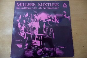 X3-195＜LP/蘭盤＞The Millers o.l.v. Ab de Molenaar / Millers Mixture
