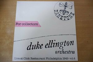 X3-299＜LP/MONO/伊盤/美盤＞デューク・エリントン Duke Ellington Orchestra / Live At Click Restaurant Philadelphia 1949 - Vol. 4