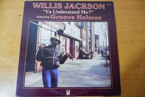 Z3-006＜LP/US盤/美盤＞Willis Jackson Featuring Groove Holmes / Ya Understand Me?