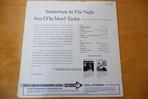 Z3-094＜LP/US盤＞Sam (The Man) Taylor / Somewhere In The Night_画像2