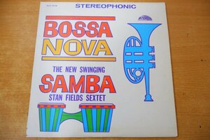 Z3-103＜LP/US盤＞Stan Fields Sextet / Bossa Nova The New Swinging Samba