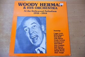 Z3-124＜LP/MONO/独盤/美盤＞Woody Herman And His Orchestra / At The Hollywood Palladium 1942 - 1944