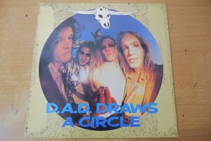 A4-337＜LP/独盤/美盤＞D.A.D. / D.A.D. Draws A Circle