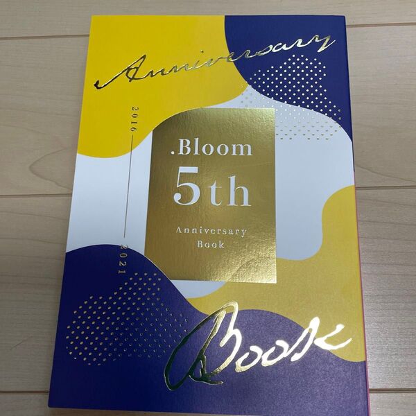 .Bloom 5th & メロキス 3rd Anniversary Book