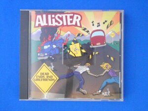 cd21644◆CD/ALLISTER アリスター/DEAD ENDS AND GIRLFRIENDS デッドエンズアンドガールフレンズ/中古