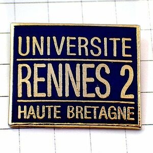 ピンバッジ・レンヌ第二大学◆フランス限定ピンズ◆レアなヴィンテージものピンバッチ