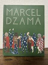 Marcel Dzama: Sower of Discord マルセルザマ 図録 画集 アート 洋書 2013 _画像1