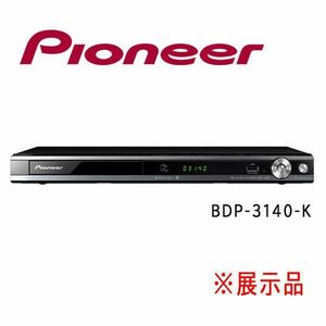  postage 300 jpy ( tax included )#im004# Pioneer Blue-ray disk player BDP-3140-K 44800 jpy corresponding * exhibition goods [sin ok ]
