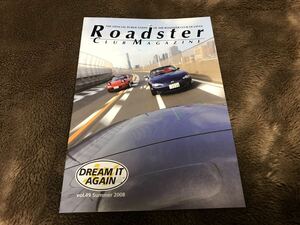 【会員クラブ】 雑誌 RCOJ マツダ ユーノス ロードスター クラブマガジン vol.49 NA NB NC 会報 EUNOS MAZDA Roadster