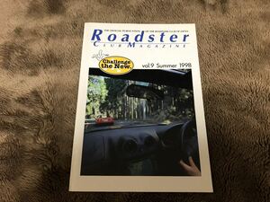 【会員クラブ】 雑誌 RCOJ マツダ ユーノス ロードスター クラブマガジン vol.9 NA NB 会報 EUNOS MAZDA Roadster