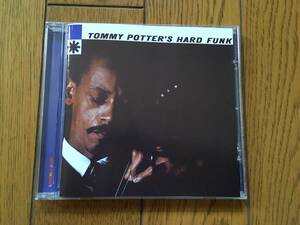 トミーポッター TOMMY POTTER TOMMY POTTERS HARD FUNK