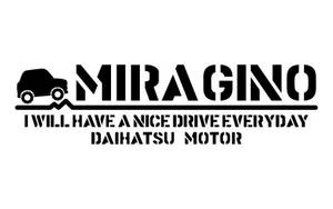 ステンシルステッカー『ミラジーノはいかが？』世田谷ベース☆ダイハツ