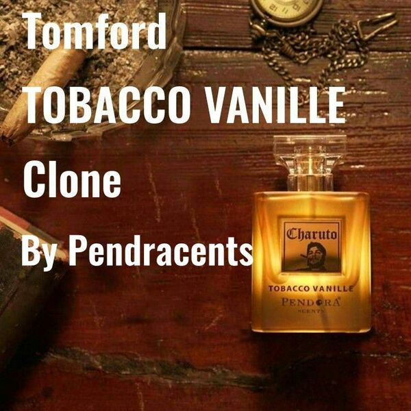 トムフォード タバコ バニラ クローン Charuto Tobacco Vanille EDP 100ml