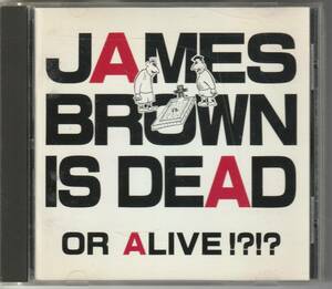 ★超有名ジュリアナ・テクノVA●1992年リリース【JAMES BROWN IS DEAD OR ALIVE !?!?】★ジェームス・ブラウンネタ物大集合!!