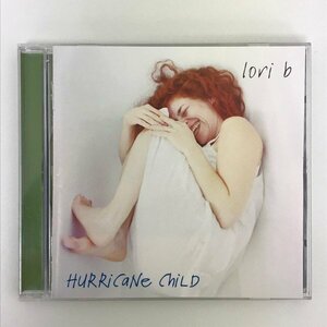 G2 54062 ♪CD「Hurricane Child LORI B」RJCD-0002【中古】