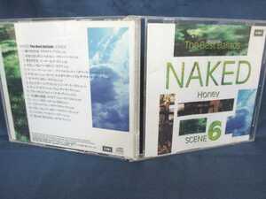 送料無料♪03629♪ NAKED The Best Ballads SCENE 6 OCD-36006 [CD]