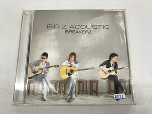 G2 53917 ♪CD「B.R.Z ACOUSTIC BREAKERZ 」ZACL-9042【中古】