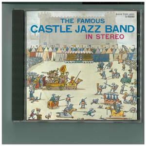 CD☆The Famous Castle Jazz Band In Stereo☆☆Kon Kinch☆George Bruns☆Bob Short☆Bob Gilbert☆US盤☆GTJCD-10030-2