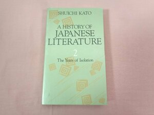 ★洋書 『 A HISTORY OF JAPANESE LITERATU ２ 』