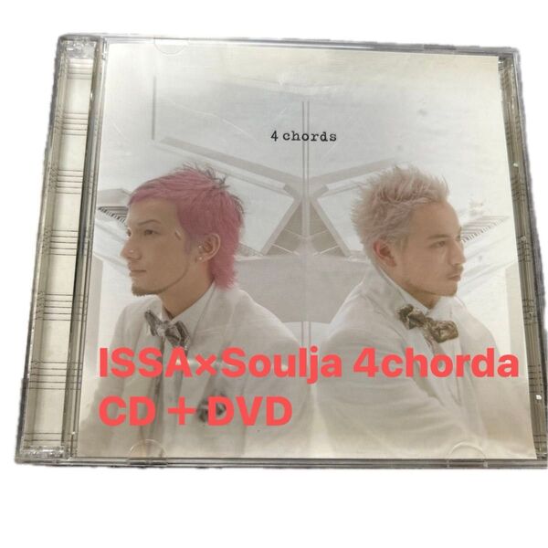 ISSA×Soulja 4chorda CD+DVD