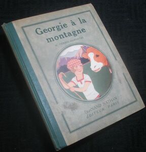  ベルエポック時代の親子の絵本「Georgie a la Montagne」キューン・レニエ 画/1935年