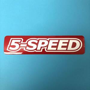 5SPEED ステッカー 縦4cm横17cm 5速マニュアル MT USDM 旧車 高速有鉛 軽トラ JDM