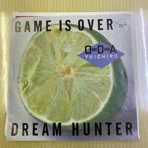 【同梱可】☆　小田裕一郎　☆　GAME IS OVER　/　DREAM HUNTER　(7インチ)　★RAS-519