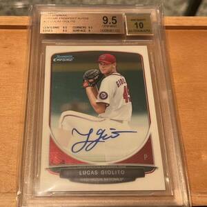 Lucas Giolito 2013 Bowman Chrome Auto 直筆サインカード 1st Bowman BGS 9.5 Gem Mint