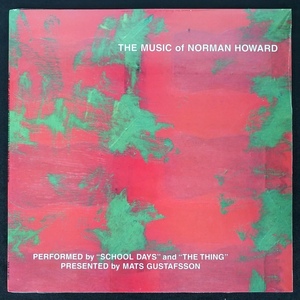 School Days The Thing The Music Of Norman Howard 未開封 ANALP001