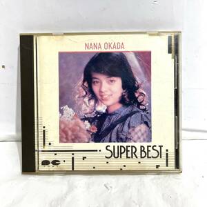 (志木)岡田奈々/NANA OKADA SUPER BEST/スーパーベスト 昭和 アイドル 女優 アルバム 歌謡 (o)
