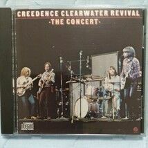 ロック創生 CCR/クリーデンス・クリアウォーター・リバイバル 傑作ライヴ【THE CONCERT/ザ・コンサート】輸入盤