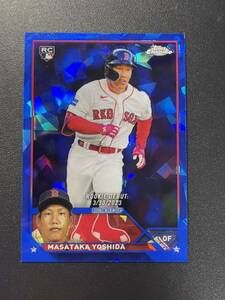 吉田正尚 2023 Topps Chrome SAPPHIRE バリエーション Masataka Yoshida Rookie Card MLBカード