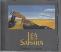 TEA IN THE SAHARA / BEHIND THE DOOR（輸入盤CD）_画像1