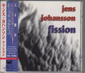 JENS JOHANSSON / FISSION（国内盤CD）