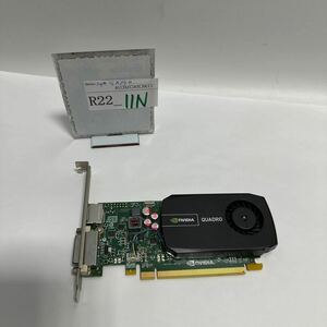 「R22_11N」NVIDIA Quadro 410 512MB DDR3 プロフェッショナルグラフィックボード 美品(240529)