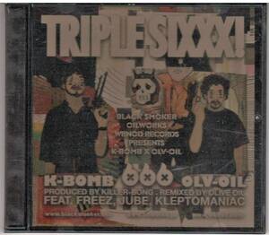 K-BOMB OLIVE OIL「TRIPLE SIXXX! 」CD 送料込 BLACK SMOKER 666