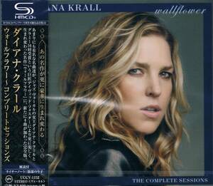 高音質SHM-CD◆完全版★ダイアナ・クラールDiana Krall/ウォールフラワー～コンプリートセッションズWallflower-The Complete Sessions 