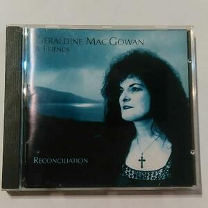 ★ Geraldine MacGowan / Reconciliation CD ジェラルディン・マクゴワン アイリッシュ・トラッド アイルランド trad irish