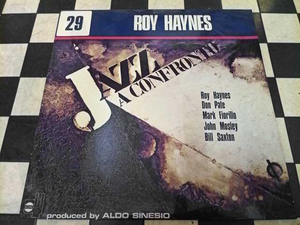 ★ ROY HAYNES ロイ・ヘインズ / Jazz A Confronto 29 イタリア盤 LP 全曲再生確認済み ITALY HORO Yellowラベル Don Pate/Aldo Sinesio
