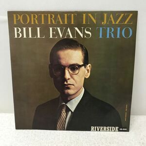 I0516A3 ビル・エヴァンス Bill Evans ポートレイト・イン・ジャズ PORTRAIT IN JAZZ LP レコード 音楽 洋楽 SMJ-6144 国内盤 リバーサイド