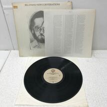 I0516A3 ビル・エヴァンス BILL EVANS NEW CONVERSATIONS LP レコード 音楽 洋楽 ジャズ JAZZ BSK 3177 輸入盤 US盤_画像3