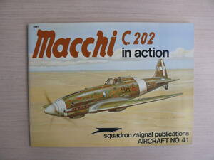  foreign book Macchi C.202 in action AIRCRAFT NO.41 aircraft Vintage fighter (aircraft) secondhand book 