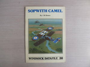  foreign book WINDSOCK DATAFILE 26 window sok data file SOPWITH CAMELso piece Camel aircraft Vintage / Vintage fighter (aircraft) secondhand book 