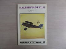 洋書 WINDSOCK DATAFILE 27 ウインドソック データファイル HALBERSTADT CL.Ⅱ ハルバーシュタット CL.Ⅱ 航空機 ビンテージ戦闘機 古本(A)_画像1
