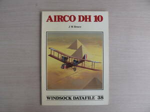 洋書 WINDSOCK DATAFILE 38 ウインドソック データファイル AIRCO DH 10 エアコ DH 10 航空機 ビンテージ/ヴィンテージ/戦闘機 古本