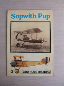 洋書 WindSock Datafiles 2 ウインドソック データファイル 2 Sopwith Pup ソッピース パップ 航空機 ビンテージ/ヴィンテージ戦闘機 古本