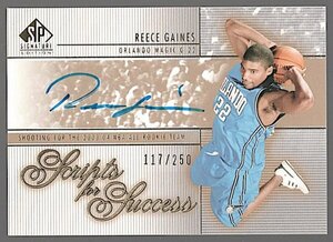 03-04 SP Signature Edition Reece Gaines Auto /250