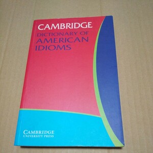 洋書　Cambridge Dictionary of American Idioms　中古品