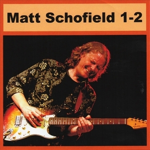 MATT SCHOFIELD CD1&2 大全集 MP3CD 2P∞