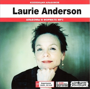 LAURIE ANDERSON (1982-2010) 大全集 MP3CD 1P♪